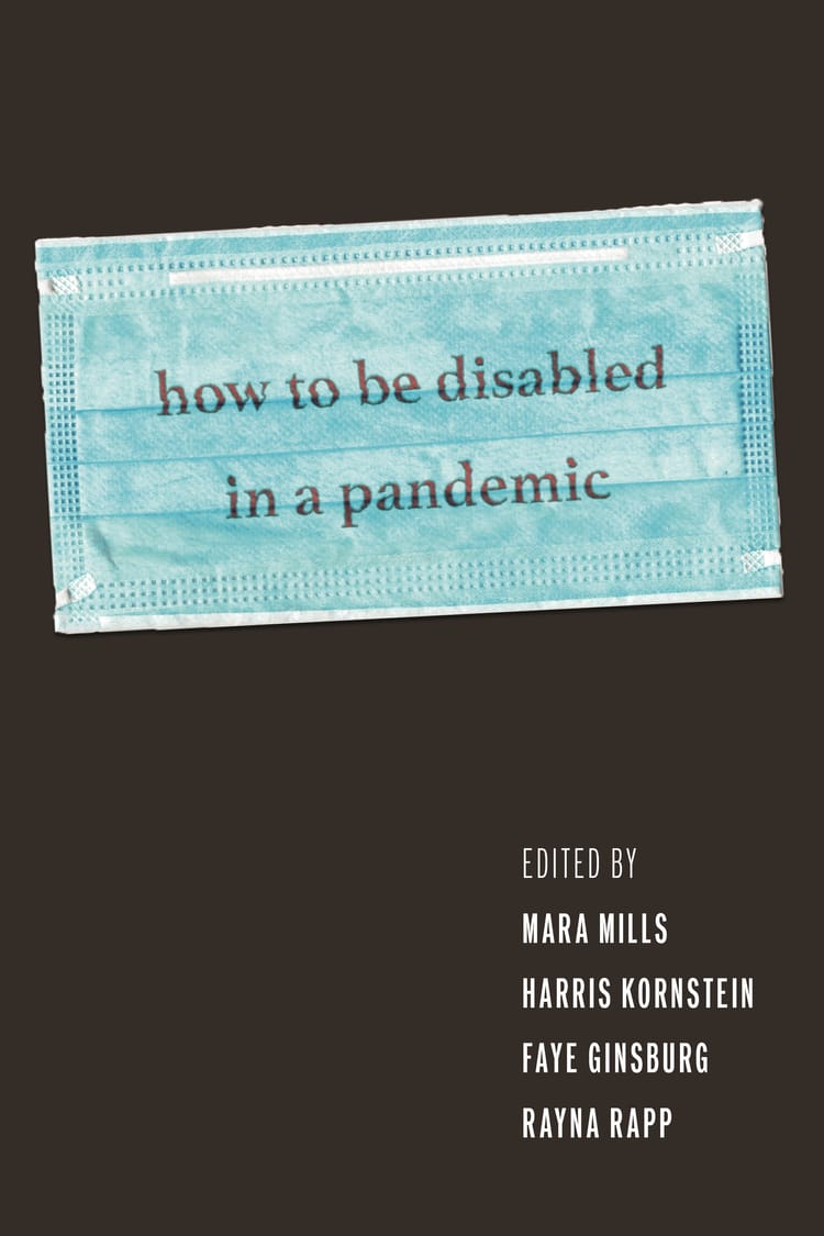 How to be Disabled in a Pandemic