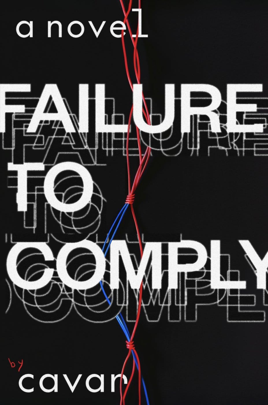 Failure to Comply