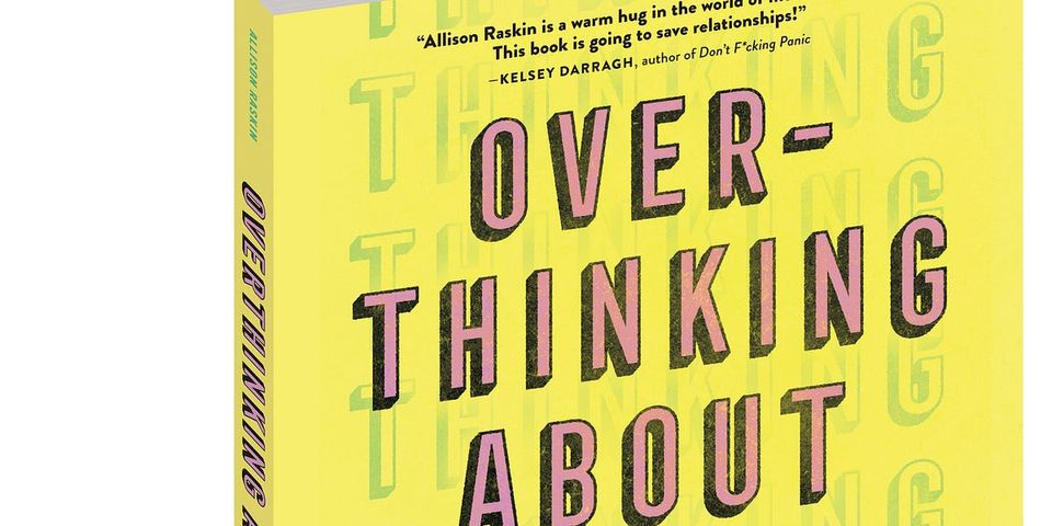 Overthinking About You by Allison Raskin